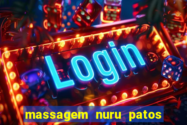 massagem nuru patos de minas